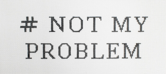 Not My Problem